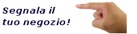 Segnala il tuo Negozio